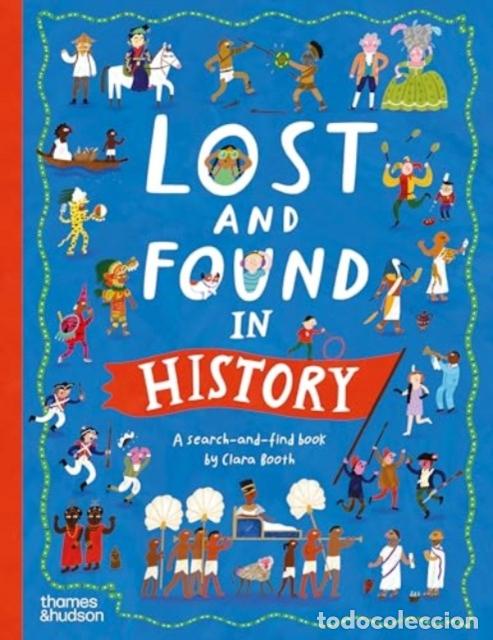 Libros: LOST AND FOUND IN HISTORY - CLARA BOOTH