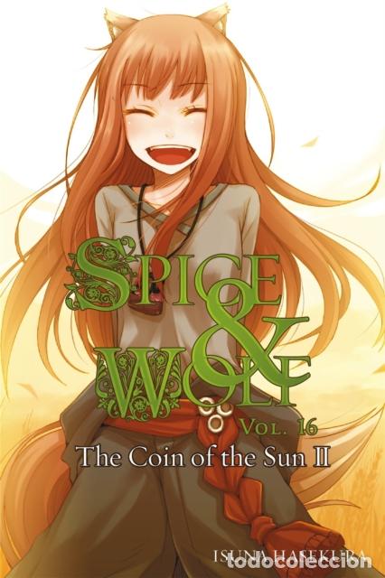 books: SPICE AND WOLF, VOL. 16 - NOVEL - ISUNA HASEKURA