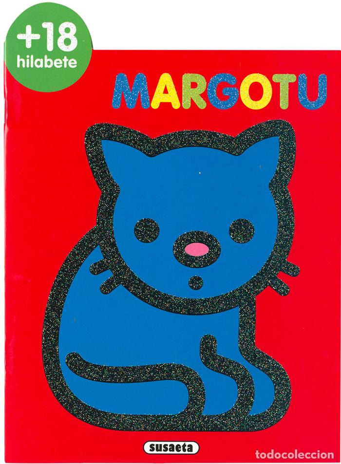 Libros: 18 HILABETE MARGOTU - SUSAETA, TALDEAK