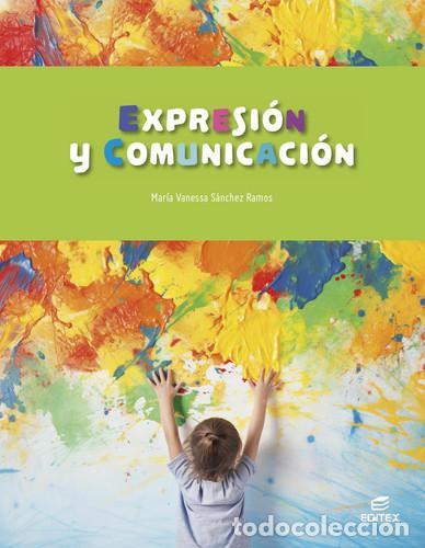 B&uuml;cher: Expresi&oacute;n y comunicaci&oacute;n - S&aacute;nchez Ramos, Mar&iacute;a Vanessa