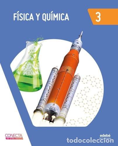 Livros: FISICA Y QUIMICA 3&ordm;ESO 26 CONECTA DE OTRA MANERA - EDEBE, OBRA COLECTIVA