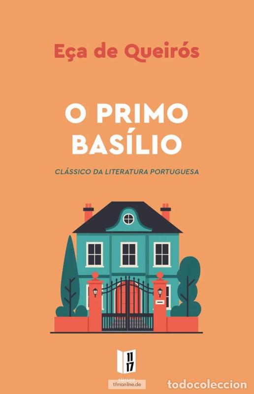 Livros: O PRIMO BAS&Iacute;LIO - E&ccedil;a De Queiros
