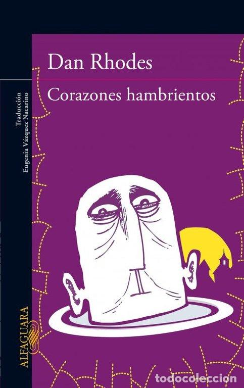 Livros: CORAZONES HAMBRIENTOS - RHODES, DAN