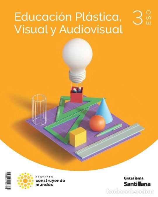 Livros: PLASTICA 3&ordm;ESO ANDALUCIA 24 CONSTRUYENDO MUNDOS - AA.VV