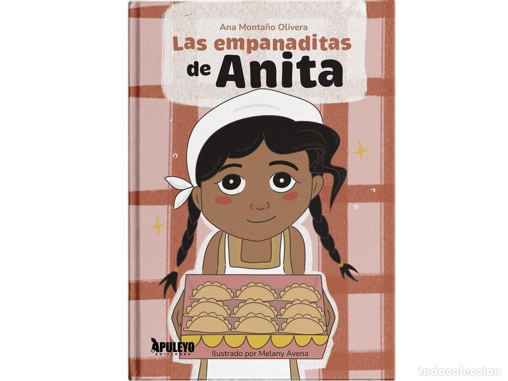 Livros: LAS EMPANADITAS DE ANITA - MONTA&Ntilde;O OLIVERA, ANA