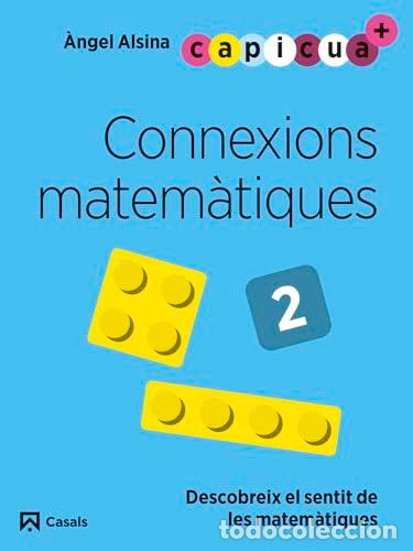 Livros: Connexions matem&agrave;tiques 2. Capicua 4 anys - Alsina Pastells, &Agrave;ngel