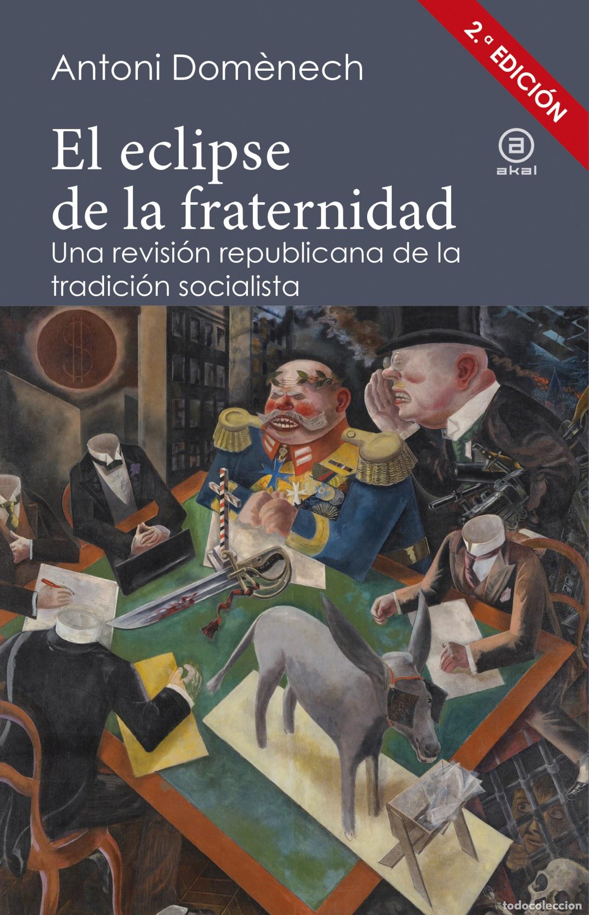 Livros: EL ECLIPSE DE LA FRATERNIDAD - Domenech