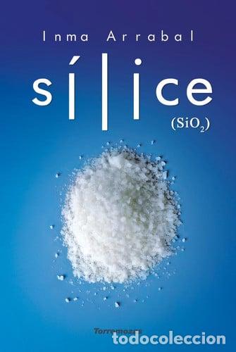 Libros: SILICE - ARRABAL, INMA - Foto 1