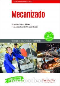 B&uuml;cher: Mecanizado 2.a edicionformacion profesionalfabricacion mecanica - LOpez GAlvez, Cristobal