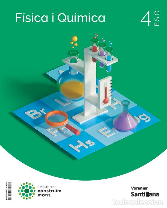 B&uuml;cher: FISICA Y QUIMICA 4&ordm;ESO VALENICA 23 CONSTRUYENDO MUNDOS - AA.VV
