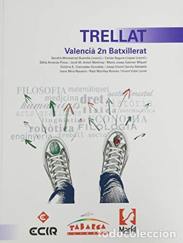 B&uuml;cher: Trellat Valenci&agrave;, llengua i literatura, 2n batxillerat - D&egrave;lia Amor&oacute;s Pinos