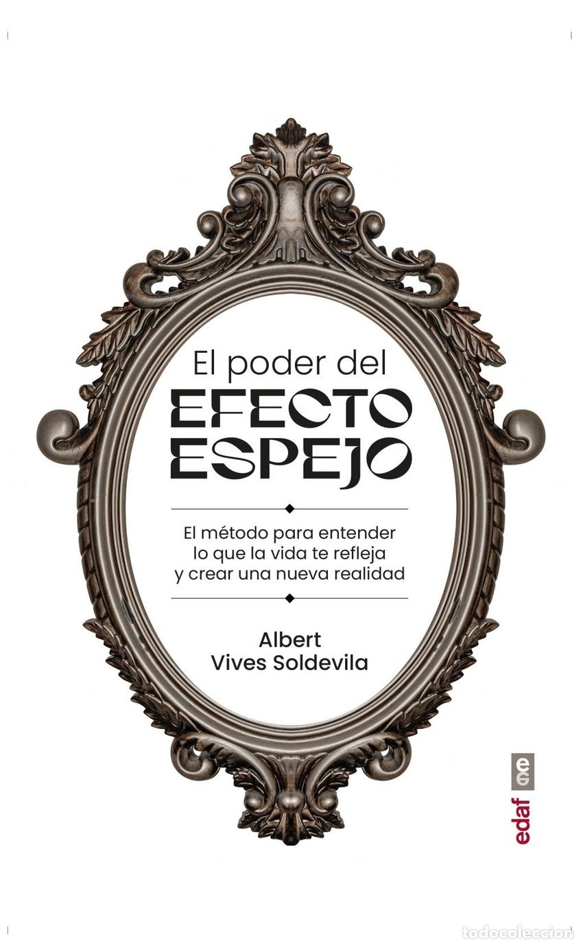 Livres: EL PODER DEL EFECTO ESPEJO - VIVES SOLDEVILA, ALBERT