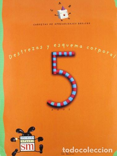 Livres: Carpetas de aprendizajes b&aacute;sicos Destrezas y esquema corporal. Educaci&oacute;n infantil - Ma Victoria Nava