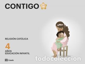 Livres: Contigo. 4 anosinfantil.2ocursocontigo - Religion Y Catequesis Editorial Casals, Equipo