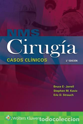 Livres: NMS Cirug&iacute;A. Casos Cl&iacute;nicos - Stephen M. Kavic, Eric D. Strauch