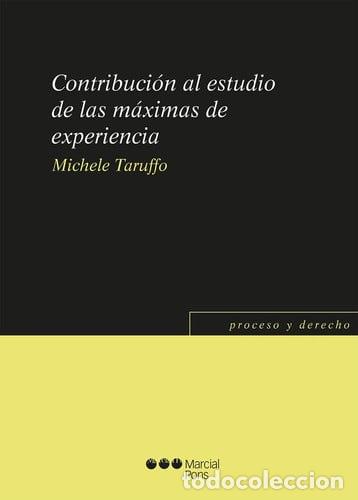 Livres: CONTRIBUCION AL ESTUDIO DE LAS MAXIMAS DE EXPERIENCIA - TARUFFO, MICHELE