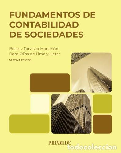 Livres: Fundamentos de contabilidad de sociedades - Torvisco Manch&oacute;n, Beatriz, Ol&iacute;as de Lima Heras, Rosa