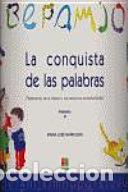 Livres: La conquista de las palabras II - Mar&iacute;a Jos&eacute; Marrod&aacute;n Giron&eacute;s