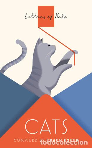 Livres: Letters of Note: Cats - Shaun Usher