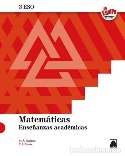 Livres: MATEMATICAS ACADEMICAS 3&ordm;ESO 21 EN EQUIPO - INGELMO BENITO, MIGUEL ANGEL