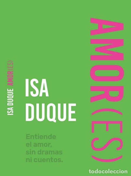 Libri: AMOR(ES) - DUQUE, ISABEL