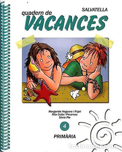 Libri: Vacances Prim&agrave;ria 4 - Margarida Noguera i Pujol