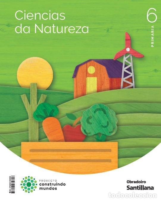 Libri: CIENCIAS NATURALES 6&ordm;EP GALICIA 12 CONSTRUYENDO MUNDOS - AA.VV