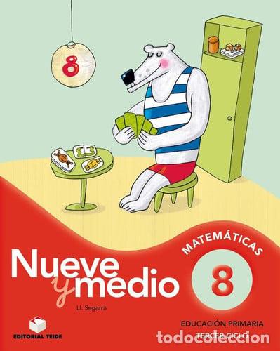 B&uuml;cher: CUADERNO CALCULO NUEVE Y MEDIO 8 6&ordm;EP 18 - SEGARRA NEIRA, JOSEP LLU&Iacute;S