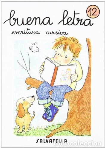 B&uuml;cher: Buena letra cursiva 12 - Teresa Sabat&eacute; i Rodi&eacute;