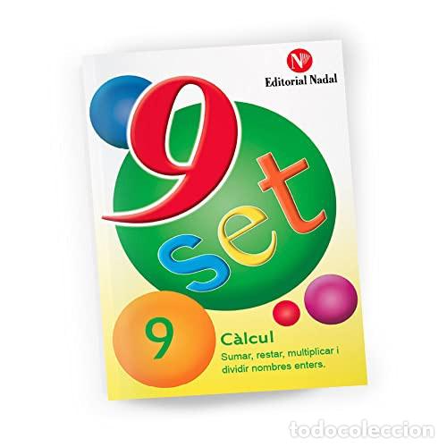Livres: Nou-set 9 Sumar, restar, multiplicar i dividir nombres enters - Various