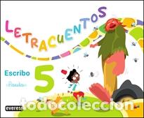 Livres: LETRACUENTOS.CUADERNO DE LECTOESCRITURA 05 - L&Oacute;PEZ FERN&Aacute;NDEZ, M&ordf; CRISTINA