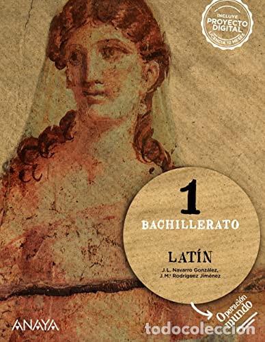 Livres: Lat&iacute;n : 1 Bachillerato Operaci&oacute;n mundo - Jos&eacute; Luis Navarro Gonz&aacute;lez, Jos&eacute; Mar&iacute;a Rodr&iacute;guez Jim&eacute;nez
