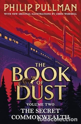 Livres: The Secret Commonwealth: the Book of Dust Volume Two From the World of Philip Pullman's His Dark Mat