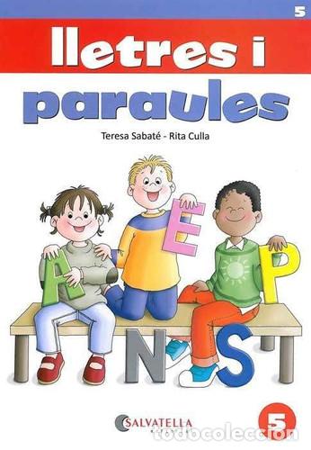 Livres: Lletres i paraules 5 - Teresa Sabat&eacute; Rodi&eacute;, Rita Culla Perarnau