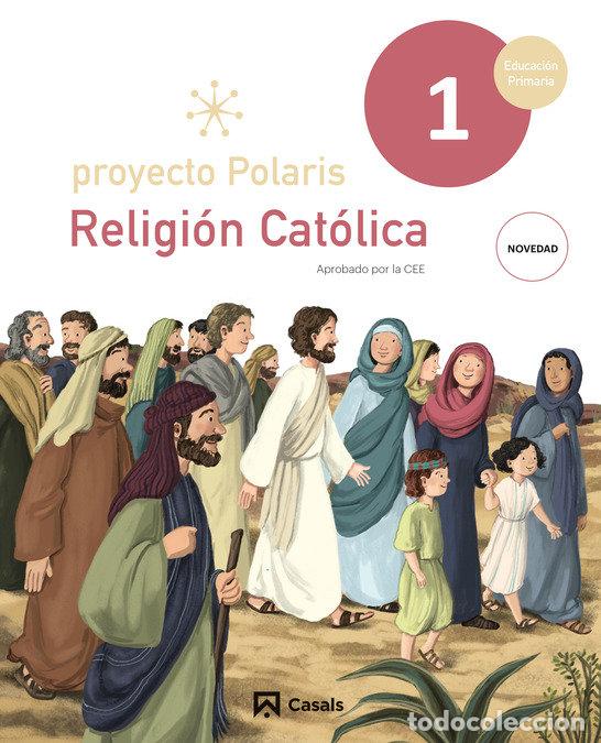 Livres: RELIGION CATOLICA 1&ordm;EP ANDALUCIA 23 POLARIS - AA.VV
