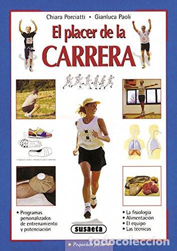 Livres: El Placer de la Carrera - Chiara Porciatti, Gianluca Paoli