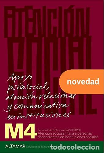 Livres: Apoyo psicosocial, atenci&oacute;n relacional y comunicativa en instituciones - Montse Sorribas Pareja
