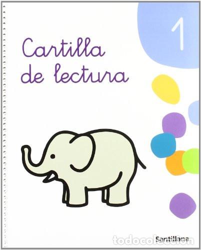 Livres: CARTILLA DE LECTURA 1 SANTILLANA - Grupo Santillana De Ediciones, S.A., Mar&iacute;a Rosario Villagrasa, An