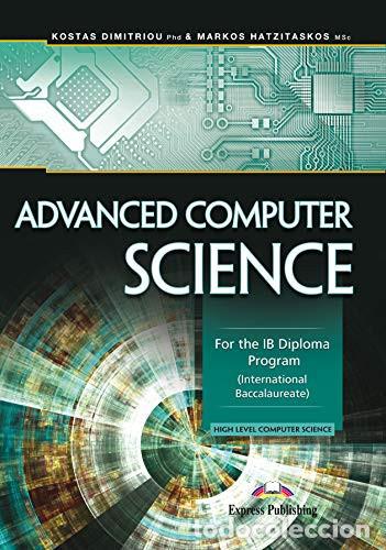 Libros: Advanced Computer Science For the IB Diploma Program (International Baccalaureate) High Level Comput