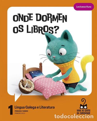 Libros: Proxecto: viaxe ao centro da curiosidade. lingua galega e literatura 1primaria.1er curso - Area De P