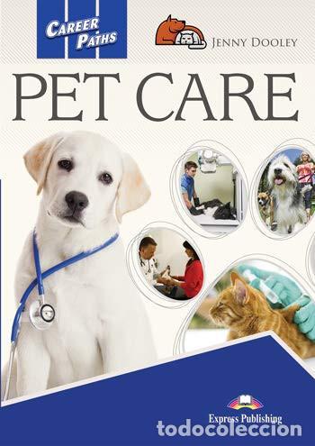 Libros: PET CARE - Express Publishing (obra colectiva)