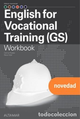 Libros: English for Vocational Training GS, WorkBook - C. Prades, N. Vidal