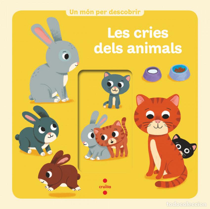 Livres: LES CRIES DELS ANIMALS - Bedouet , Thierry