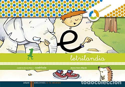 Livres: Letrilandia, A tu medida, lectoescritura, Educaci&oacute;n Infantil. Cuaderno de escritura 1 (cuadr&iacute;cula) -