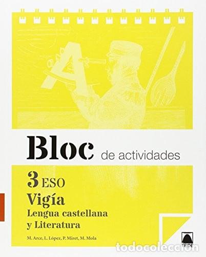 Livres: BLOC LENGUA 3&ordm;ESO 15 VIGIA TEILEN33E - ARCE LASSO, MERC&Egrave;