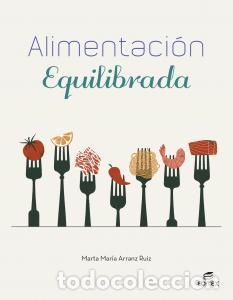 Livres: Alimentacion equilibradaformacion profesionalciclos formativos - Arranz Ruiz, Marta Maria