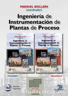 Libros: INGENIERIA DE INSTRUMENTACION DE PLANTAS DE PROCESO. 2 TOMO - BOLLAIN SANCHEZ, MANUEL