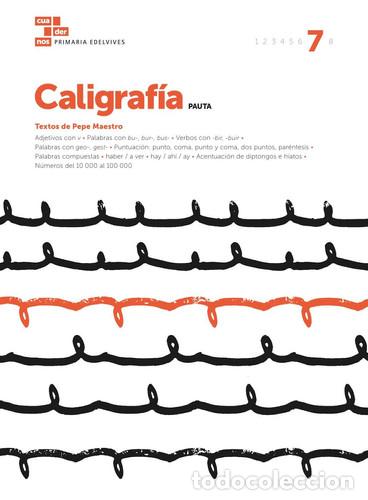 Libri: Cuaderno Caligraf&iacute;a 7 (Pauta) - Maestro Sarri&oacute;n, Jos&eacute; Luis
