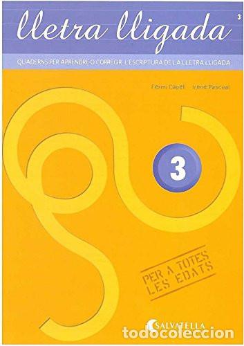 Libros: Lletra lligada 3 - Ferm&iacute; Capell i Tom&agrave;s, Irene Pascual i Vidal