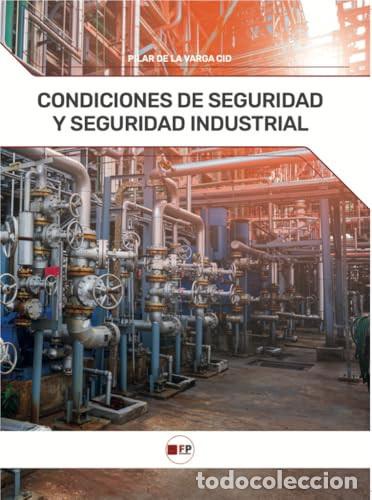 Livres: Condiciones de seguridad y seguridad industrial - DE LA VARGA CID, PILAR